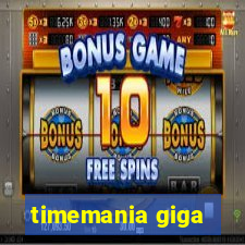 timemania giga-sena